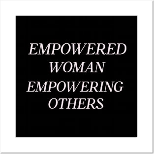 Empowered Woman Empowering Others Woman Boss Humor Funny Posters and Art